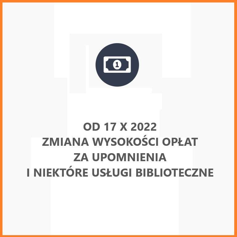 Opłaty za usługi biblioteczne 2022